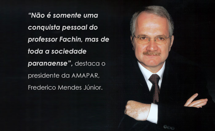 AMAPAR comemora a indicação do professor Luiz Edson Fachin para o STF 